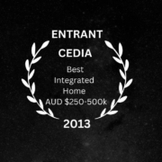 CEDIA Entrant 2013 - Best Integrated Home AUD $250-500k